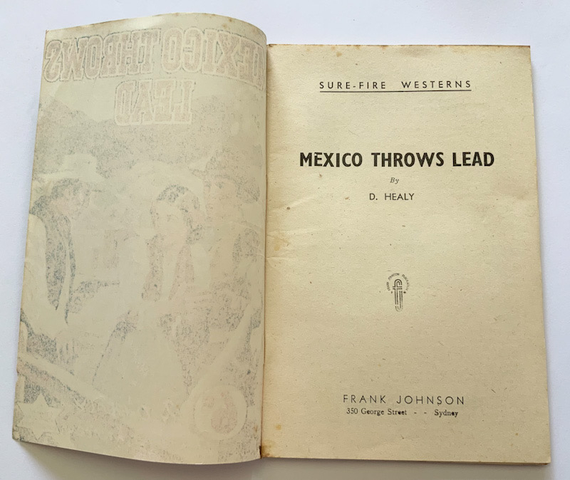 MEXICO THROWS LEAD Australian pulp fiction Western book 1948